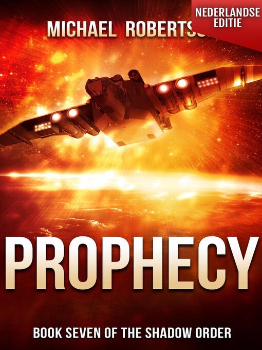 Title details for Prophecy (Nederlandse editie) by Michael Robertson - Available